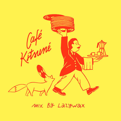 Café Kitsuné Mix By Lazywax (2021)