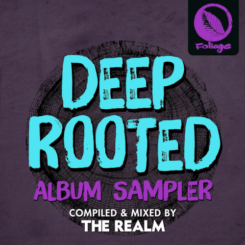 The Realm - Deep Rooted (Compiled & Mixed By The Realm) (2021)