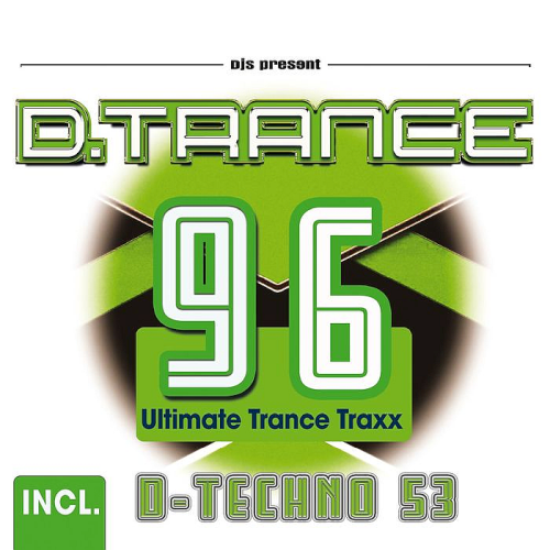 D.Trance 96 (Incl Techno 53) (2021)
