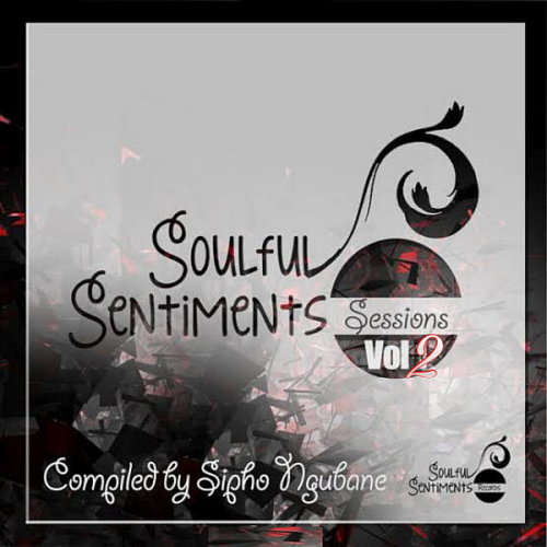 Soulful Sentiments Sessions Vol. 2 (2021)