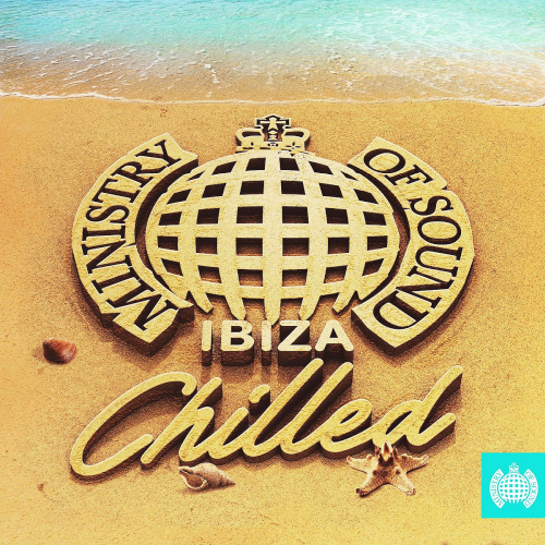 Chilled Ibiza Ministry of Sound (2021)