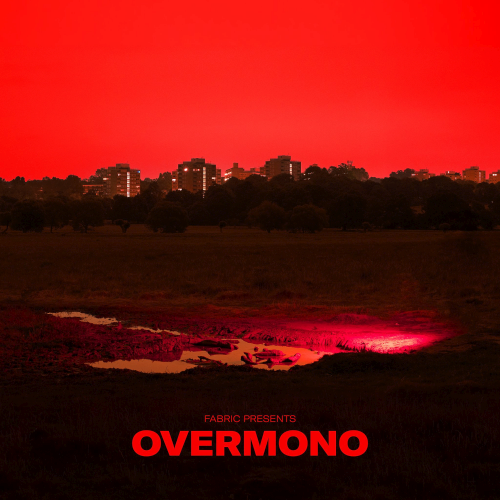 Fabric Presents Overmono (2021)