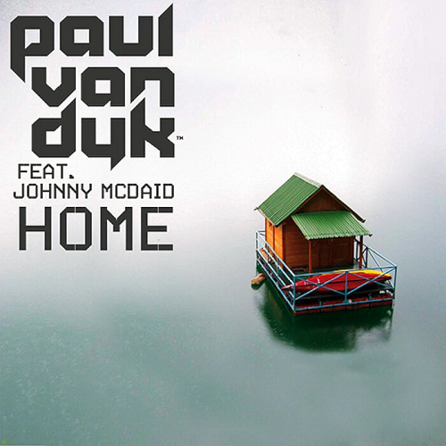 Paul Van Dyk ft Johnny McDaid - Home (Vandit Germany) (2021)