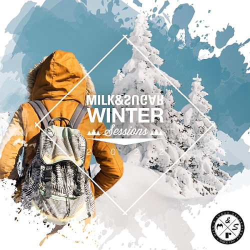 Milk & Sugar Winter Sessions (2022)
