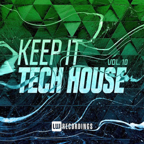 Keep It Tech House Vol. 10 (2021)