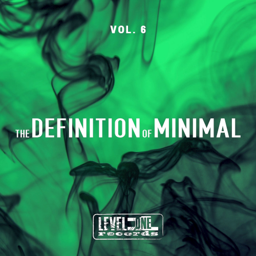 The Definition Of Minimal Vol. 6 (2021)