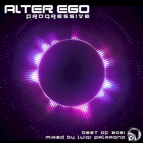 Alter Ego Progressive - Best Of 2021