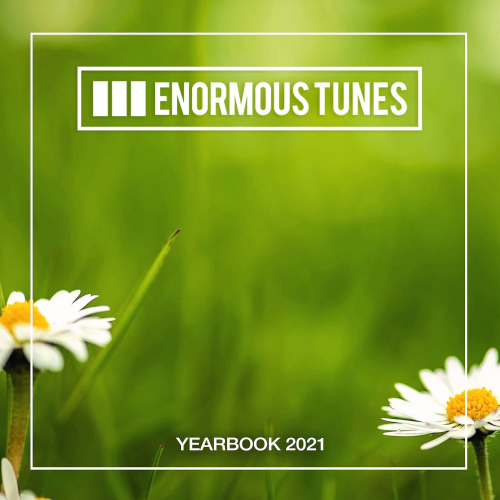 Enormous Tunes - The Yearbook (2021)