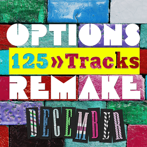 Options Remake 125 Tracks New December A (2021)