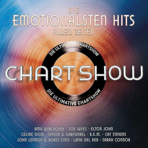 Die Ultimative Chartshow Die Emotionalsten Hits Aller Zeiten (2021)