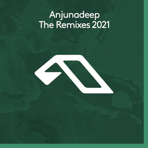 Anjunadeep The Remixes (2021)