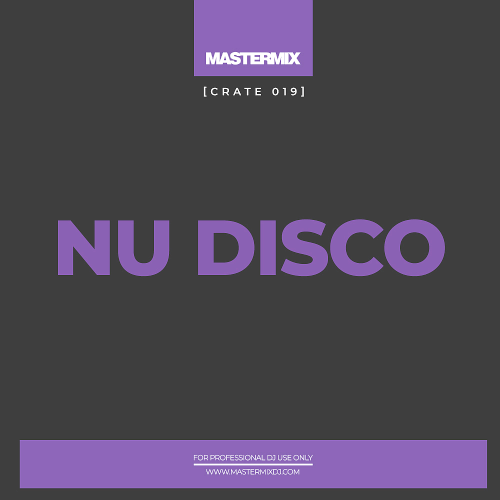 Mastermix Crate 019: Nu Disco (2021)