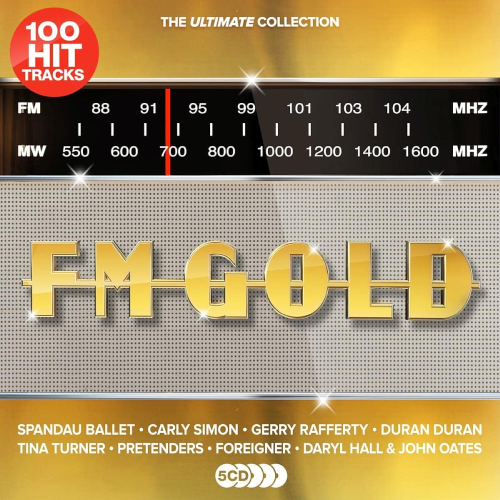 100 Hit Tracks꞉ Ultimate FM Gold (5CD) (2022)