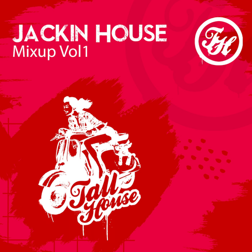 Jackin House Mixup Vol. 1 (2022)