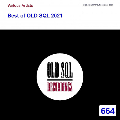 Best of OLD SQL (2021)