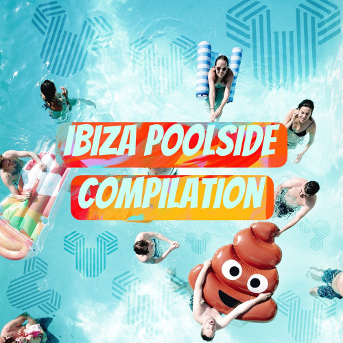 Ibiza Poolside Compilation (2022)