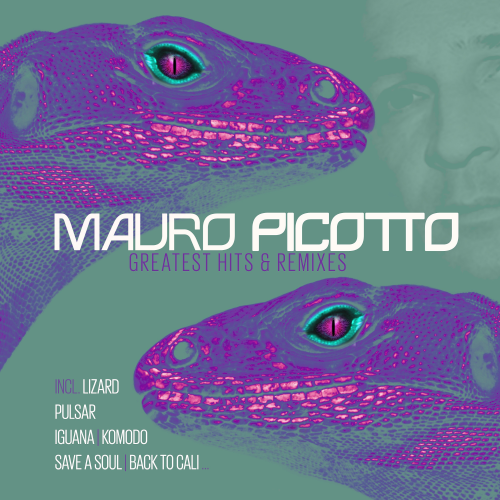 Mauro Picotto - Greatest Hits & Remixes (2022)