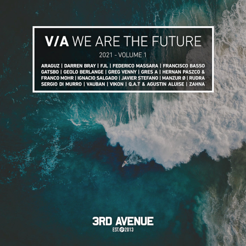 We Are the Future (2022 Vol. 1)