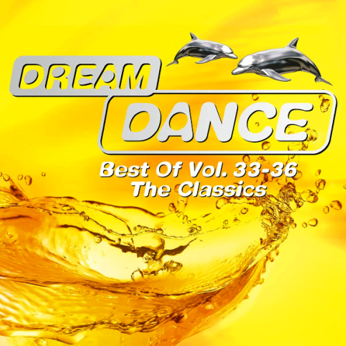 Dream Dance Best Of Vol. 33 To 36 The Classics (2021)