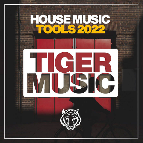 House Music Tools (2022)