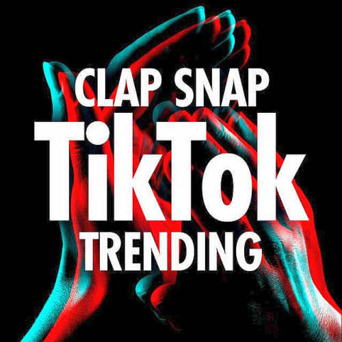 Clap Snap - TikTok Trending (2022)