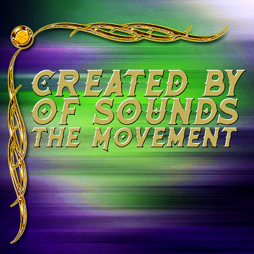 Created By the Movement Of Sounds (2022)
