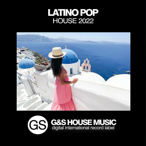 Latino Pop House (2022)
