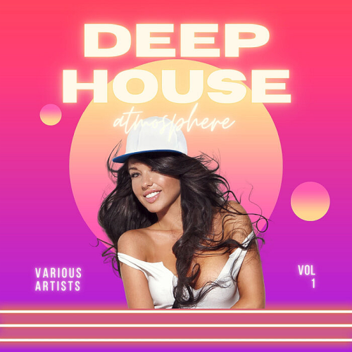 Deep-House Atmosphere Vol. 1 (2022)