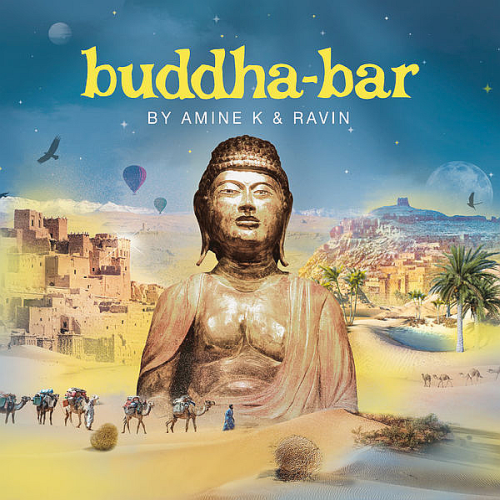 Buddha-Bar By Amine K & Ravin (2022)