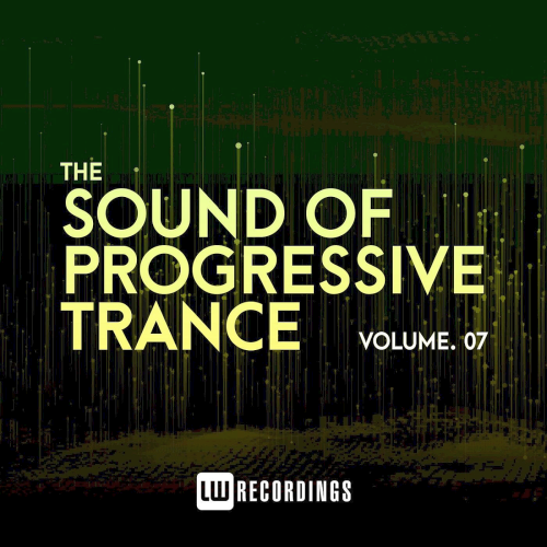 The Sound Of Progressive Trance Vol. 07 (2022)