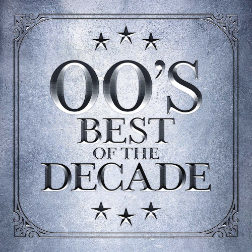 00's - Best of The Decade (2022)