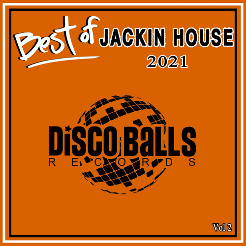 Best Of Jackin 2021 Vol. 2 Disco Balls Records (2022)