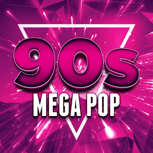 Various Artists - 90s Mega Pop (2022)