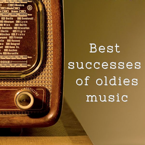 Best Successes of Oldies Music (2022)
