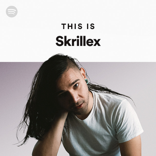 Skrillex - This Is Skrillex: Originals and Remixes [2022]
