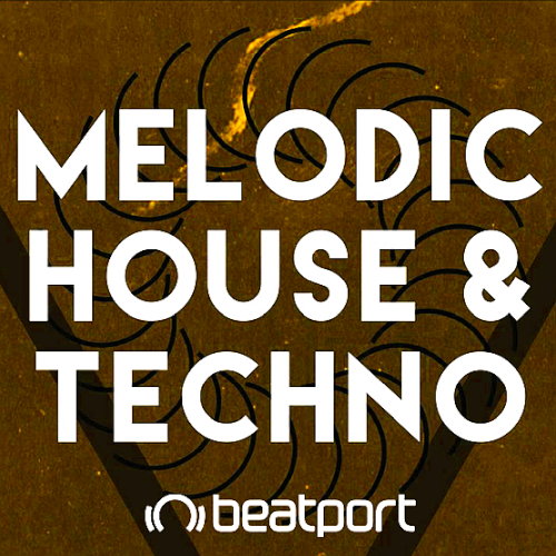 Beatport Top 100 Melodic House & Techno Tracks [February 2022]