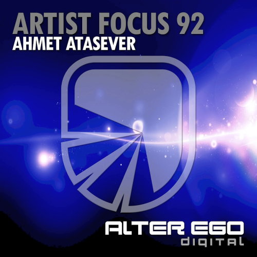 Artist Focus 92 Ahmet Atasever (2022)
