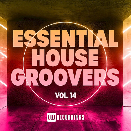 Essential House Groovers Vol. 14 (2022)