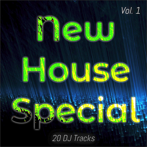 New House Special Vol. 1 (20 Special House Tracks) (2022)