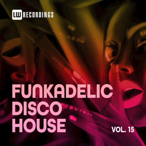 Funkadelic Disco House 15 (2022)