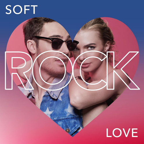 Various Artists - Soft Rock Love (2022)