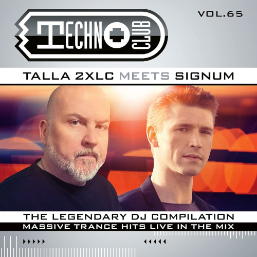 Techno Club Vol 65 - Mixed By Talla 2XLC, Signum (2022)