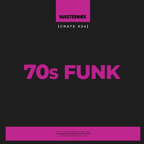 Mastermix Crate 024: 70s Funk (2022)