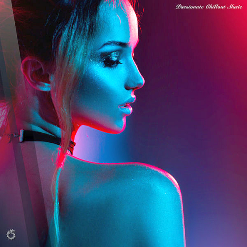 Passionate Chillout Music (2022)