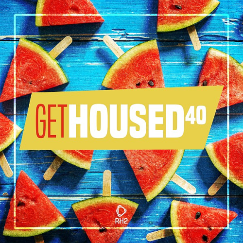 Get Housed Vol. 40 (2022)