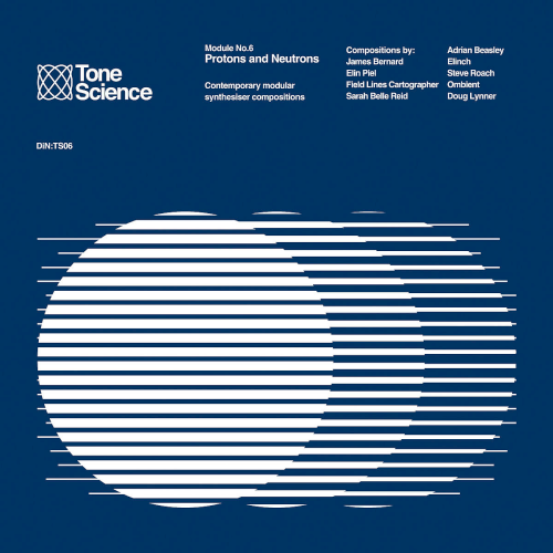 Tone Science Modoule No.6 Protons And Neutrons (2022)