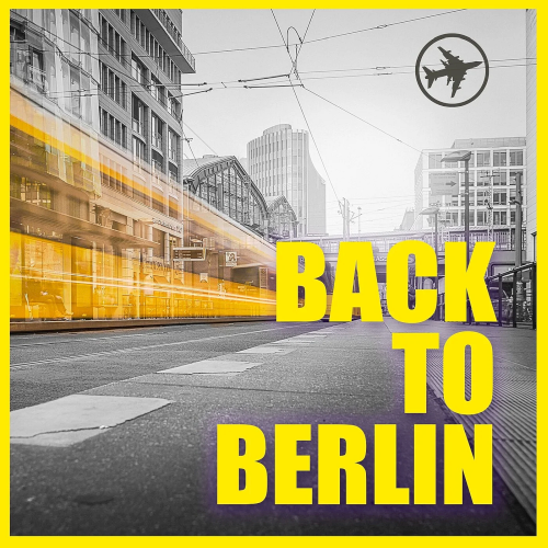 Various Artists - Back to Berlin (2022)
