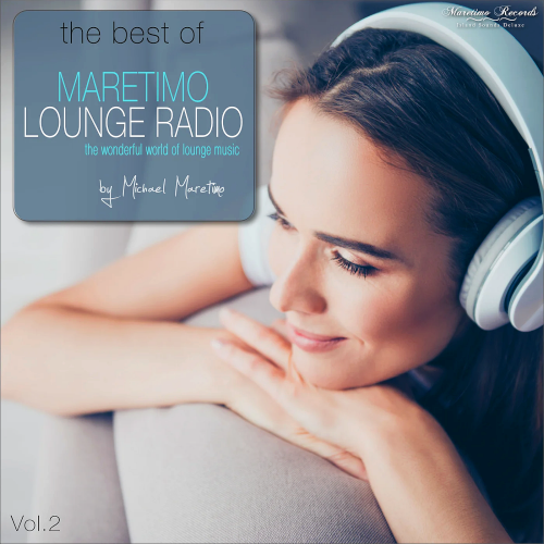 DJ Maretimo - The Best of Maretimo Lounge Radio Vol. 2 (2022)