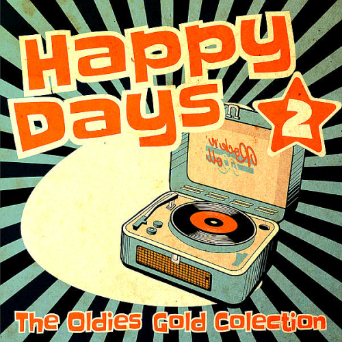 Happy Days - The Oldies Gold Collection Volume 2 (2022)