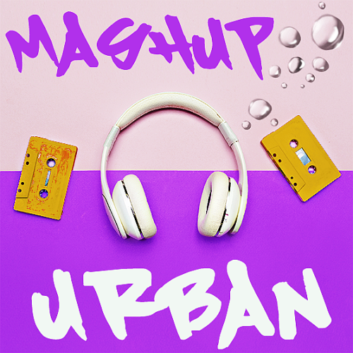 Mashup Urban - Normal Audition (2022)